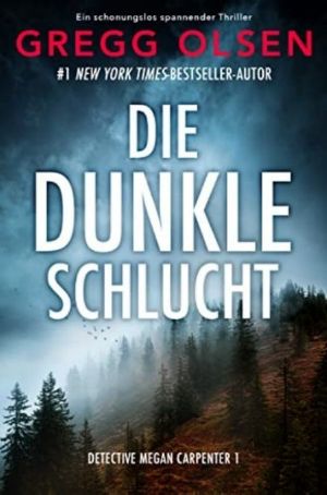 [Megan Carpenter 01] • Die dunkle Schlucht